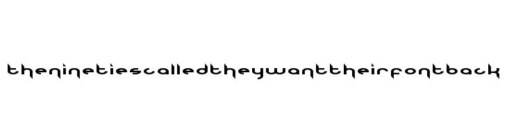 The Nineties Called They Want Their Font Back  नि: शुल्क फ़ॉन्ट्स डाउनलोड