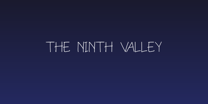The Ninth Valley Social Header