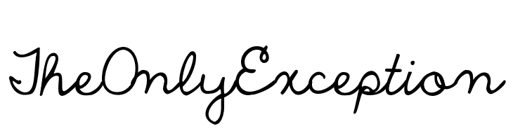 The Only Exception Fonte