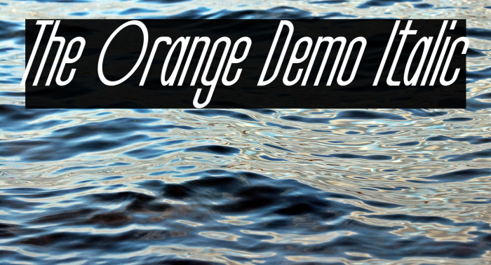 The Orange Demo Italic Example 1