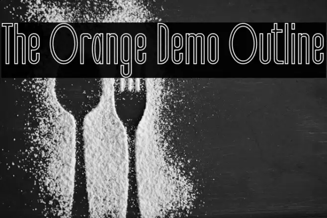 The Orange Demo Outline Font examples