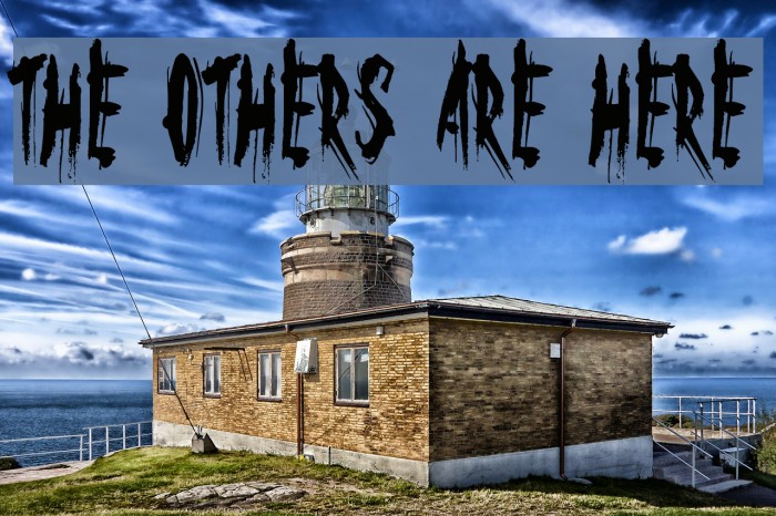 The Others Are Here Font examples