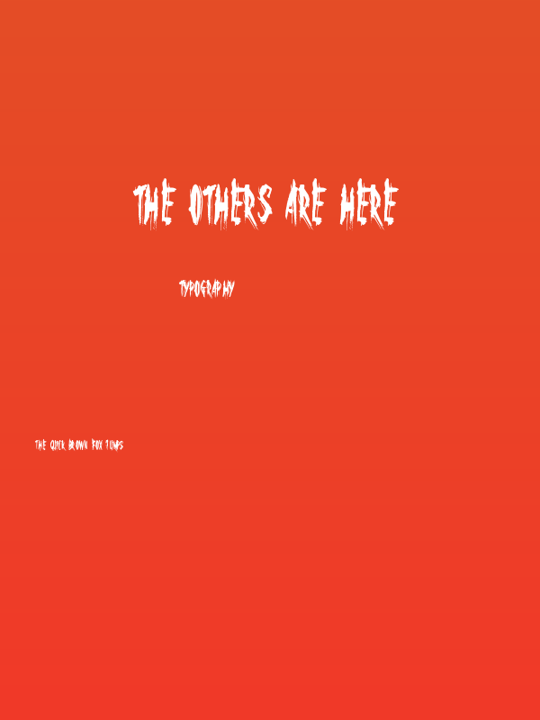 The Others Are Here Poster
