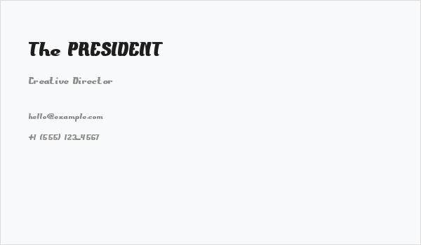 The PRESIDENT Business Card