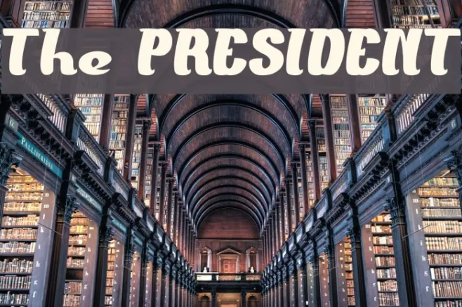 The PRESIDENT Example 3