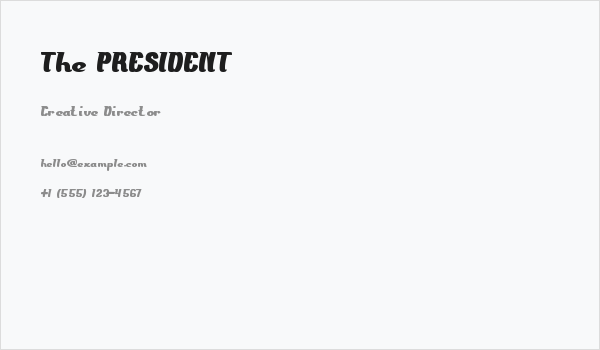 The PRESIDENT Business Card