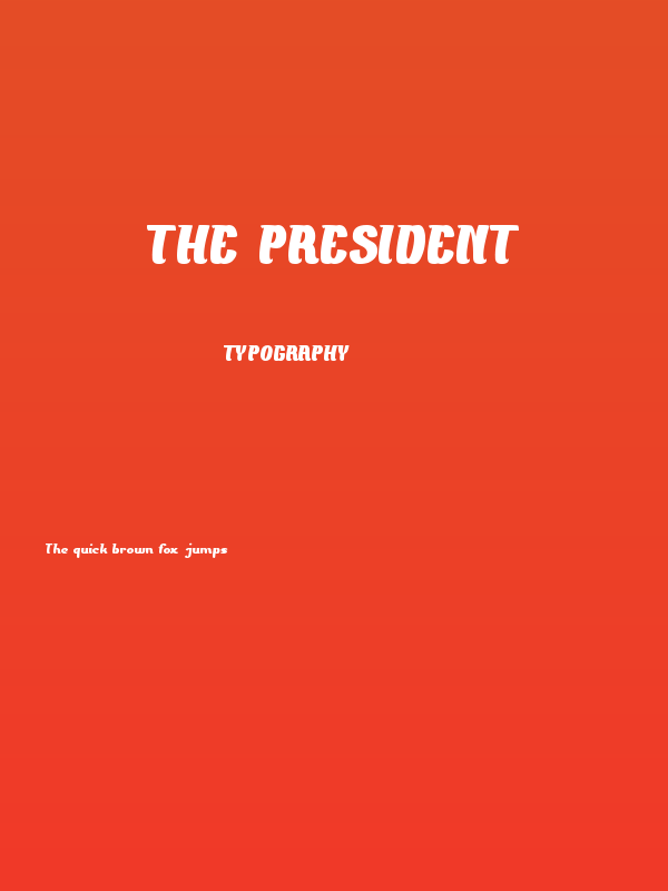 The PRESIDENT Poster