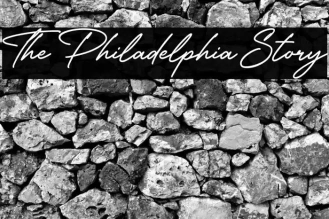 The Philadelphia Story Font examples