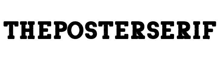 The Poster Serif Font