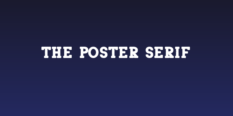 The Poster Serif Social Header