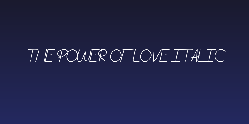 The Power Of Love Italic Social Header