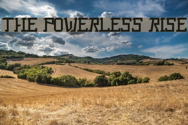 The Powerless Rise Example 3