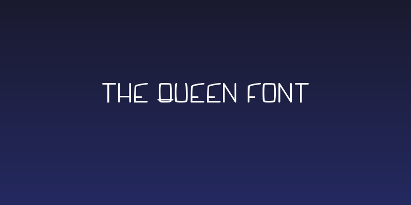 The Queen Font Social Header