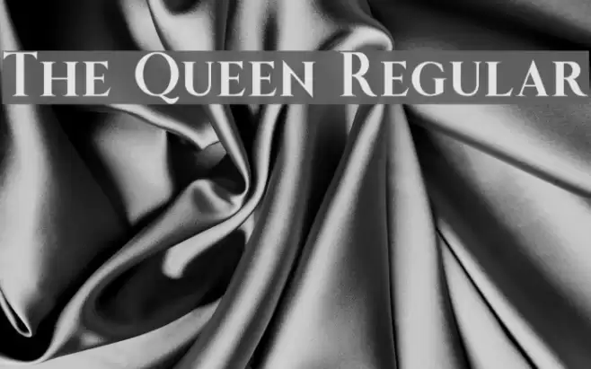 The Queen Regular Font examples