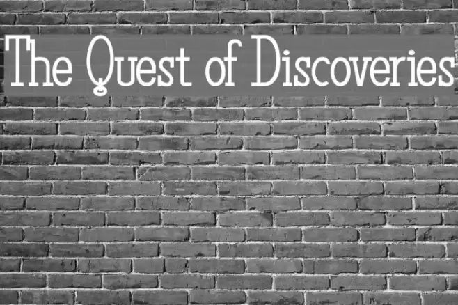 The Quest of Discoveries Font examples
