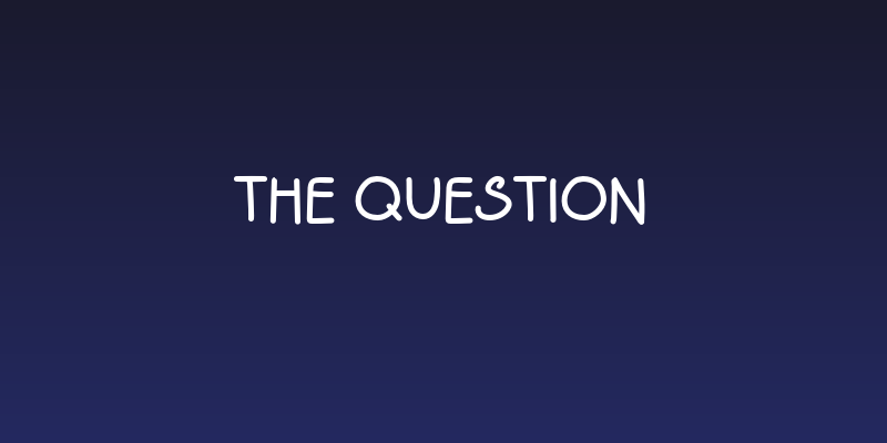 The Question Social Header