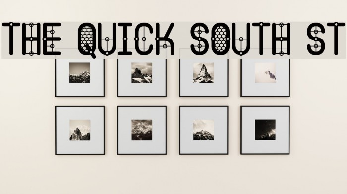 The Quick South St Font examples