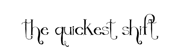 The Quickest Shift  नि: शुल्क फ़ॉन्ट्स डाउनलोड