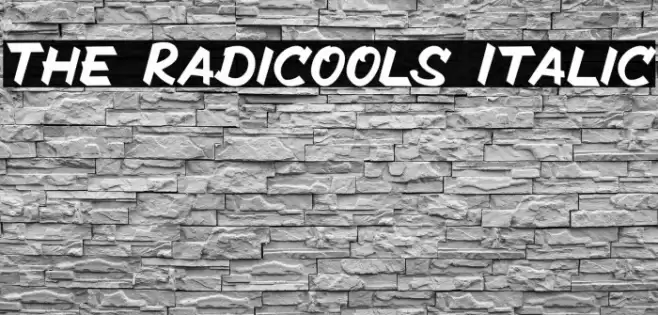 The Radicools Italic Font examples