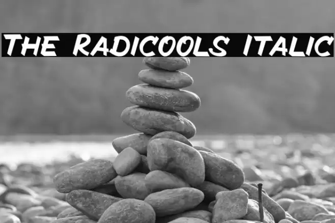 The Radicools Italic Font examples