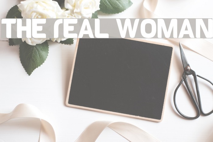 The Real Woman Font examples