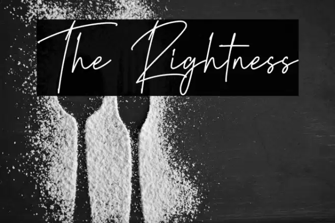 The Rightness Font examples