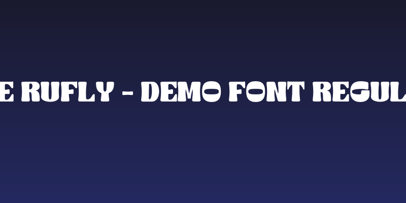 The Rufly - Demo Font Regular Social Header
