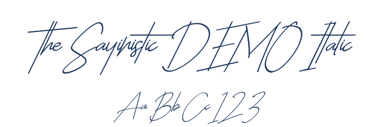 The Sayinistic DEMO Italic Font Preview
