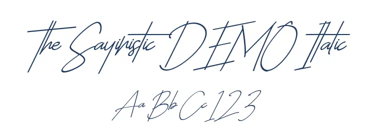 The Sayinistic DEMO Italic