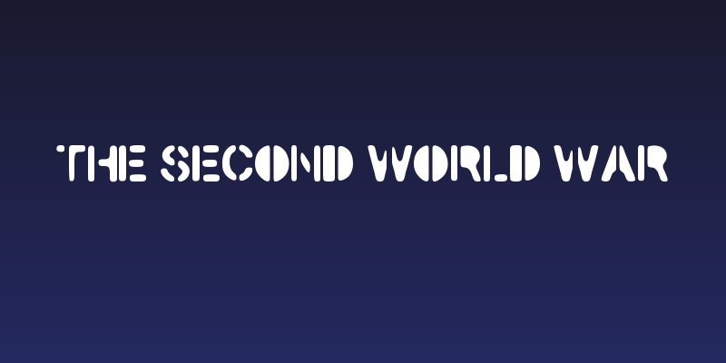 The Second World War Social Header