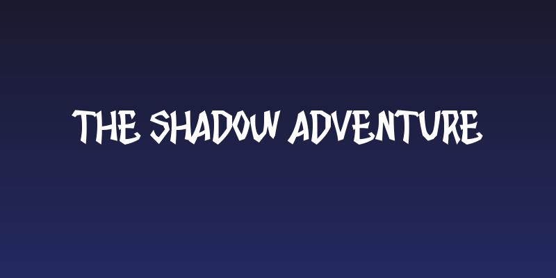 The Shadow Adventure Social Header