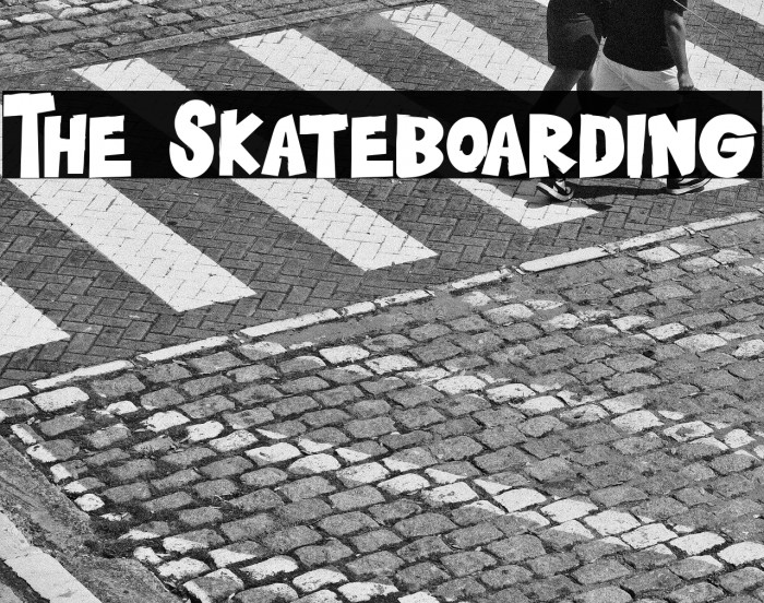The Skateboarding Example 2