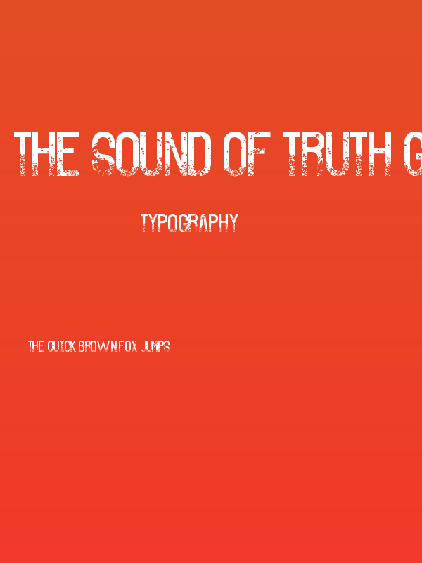 The Sound of Truth Grunge Poster
