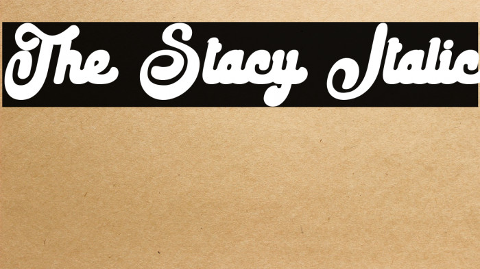 The Stacy Italic Example 2