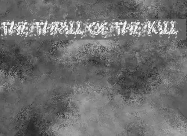 The Thrill Of The Kill Font examples