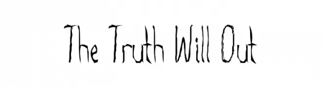 The Truth Will Out  Frei Schriftart Herunterladen