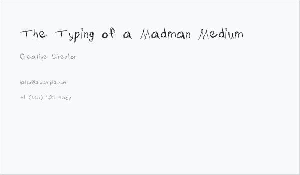 The Typing of a Madman Medium Business Card
