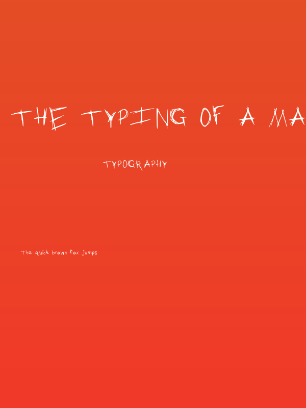 The Typing of a Madman Medium Poster