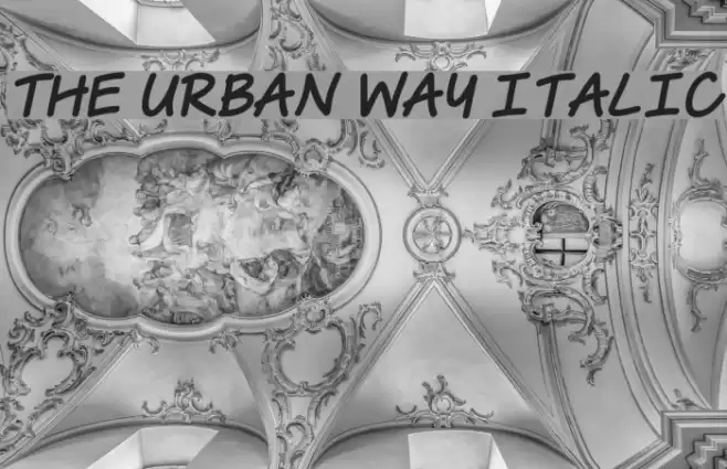 The Urban Way Italic Schriftart examples