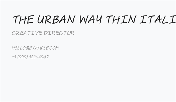 The Urban Way Thin Italic Business Card