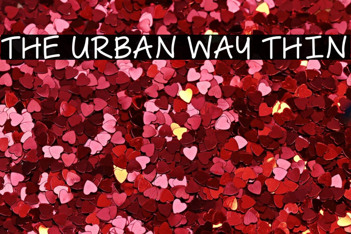 The Urban Way Thin Font examples