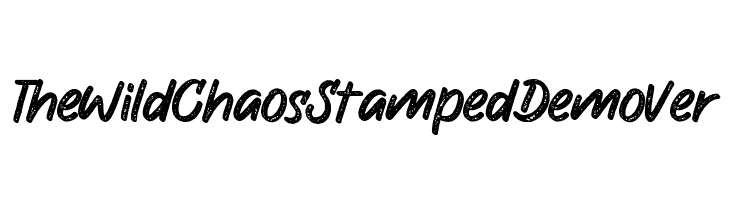 The Wild Chaos Stamped Demo Ver  Frei Schriftart Herunterladen