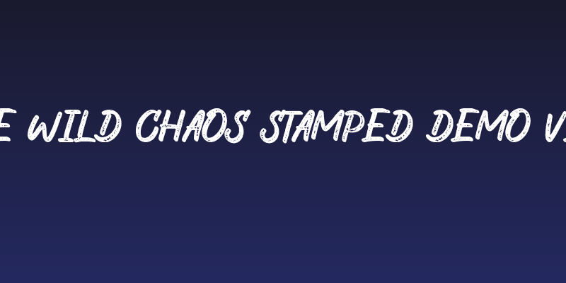 The Wild Chaos Stamped Demo Ver Social Header