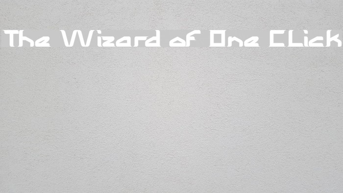The Wizard of One CLick Font examples