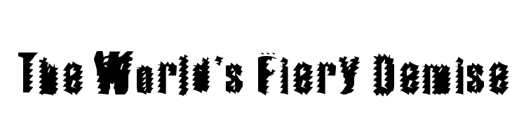 The World's Fiery Demise  免费字体下载