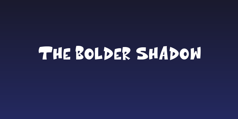 The bolder shadow Social Header