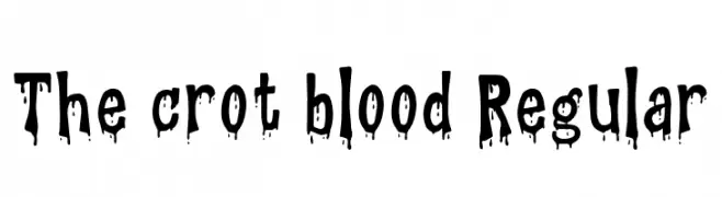 The crot blood Regular  font caratteri gratis