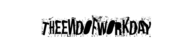 The end of work day  Free Fonts Download