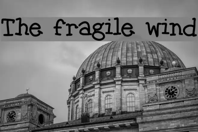 The fragile wind Font examples