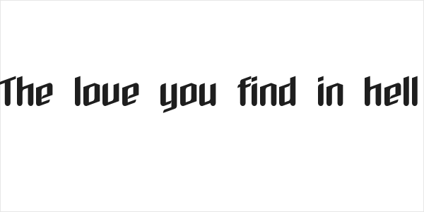 The love you find in hell Logo